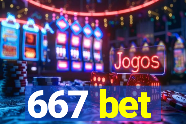 667 bet